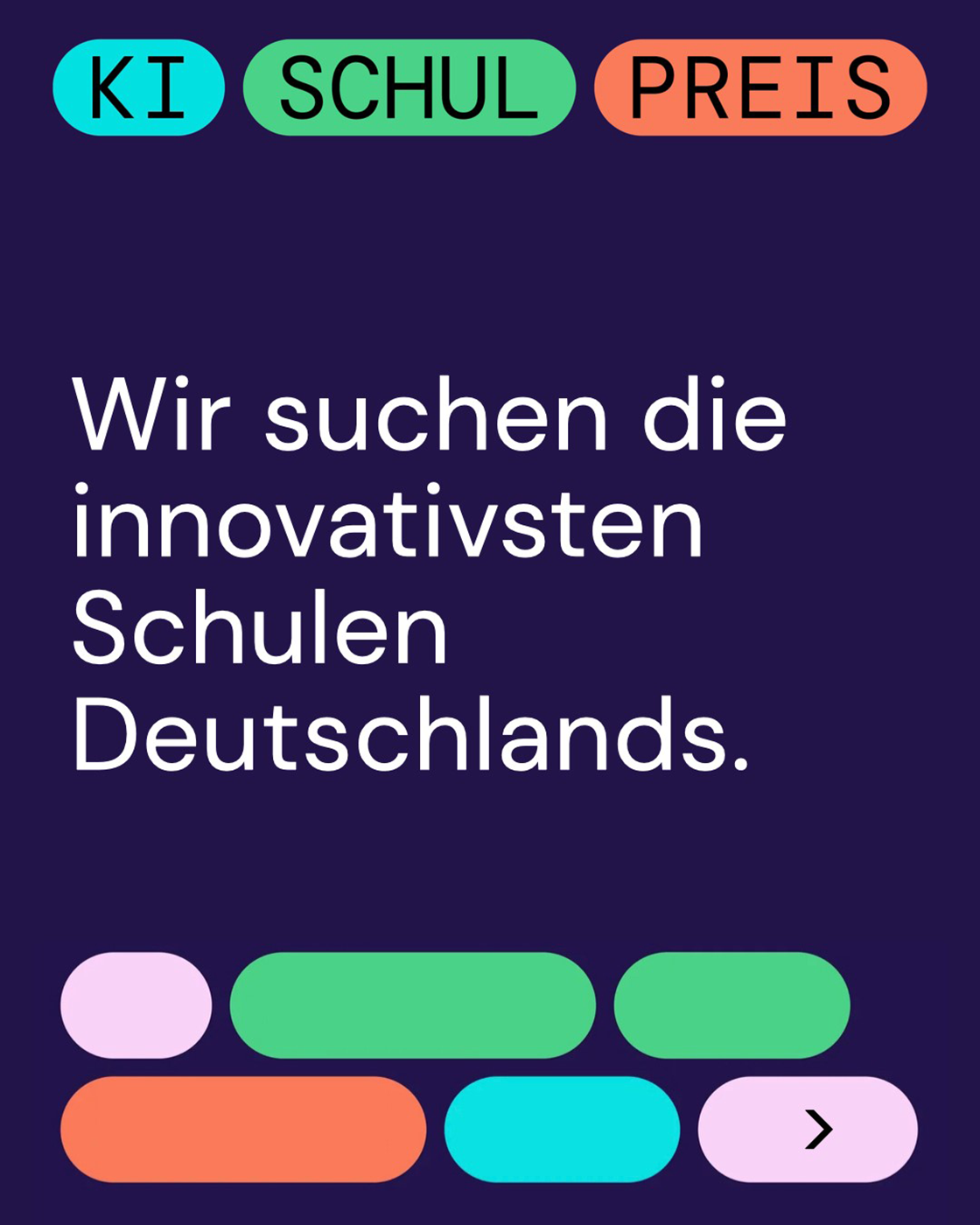 Buntes Werbebild zum „KI Schulpreis“ mit dem Hinweis „Wir suchen die innovativsten Schulen Deutschlands“.